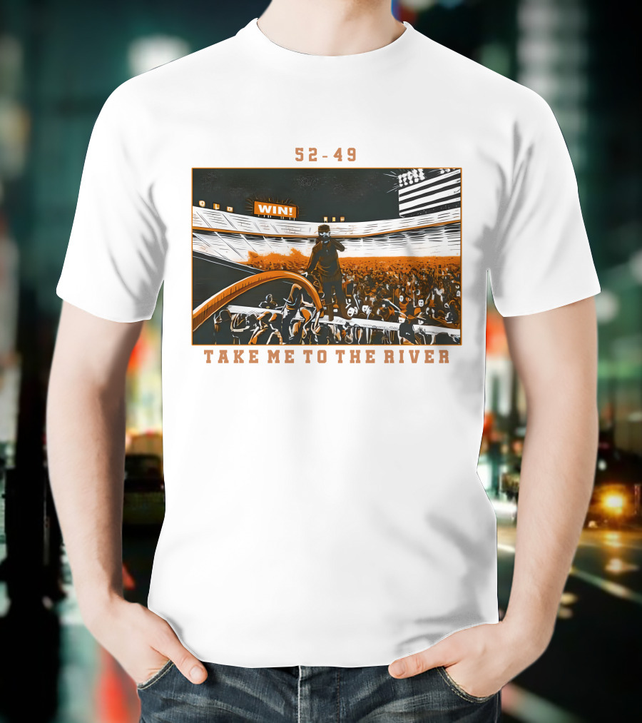 52-49 Win Take Me To The River T-Shirt