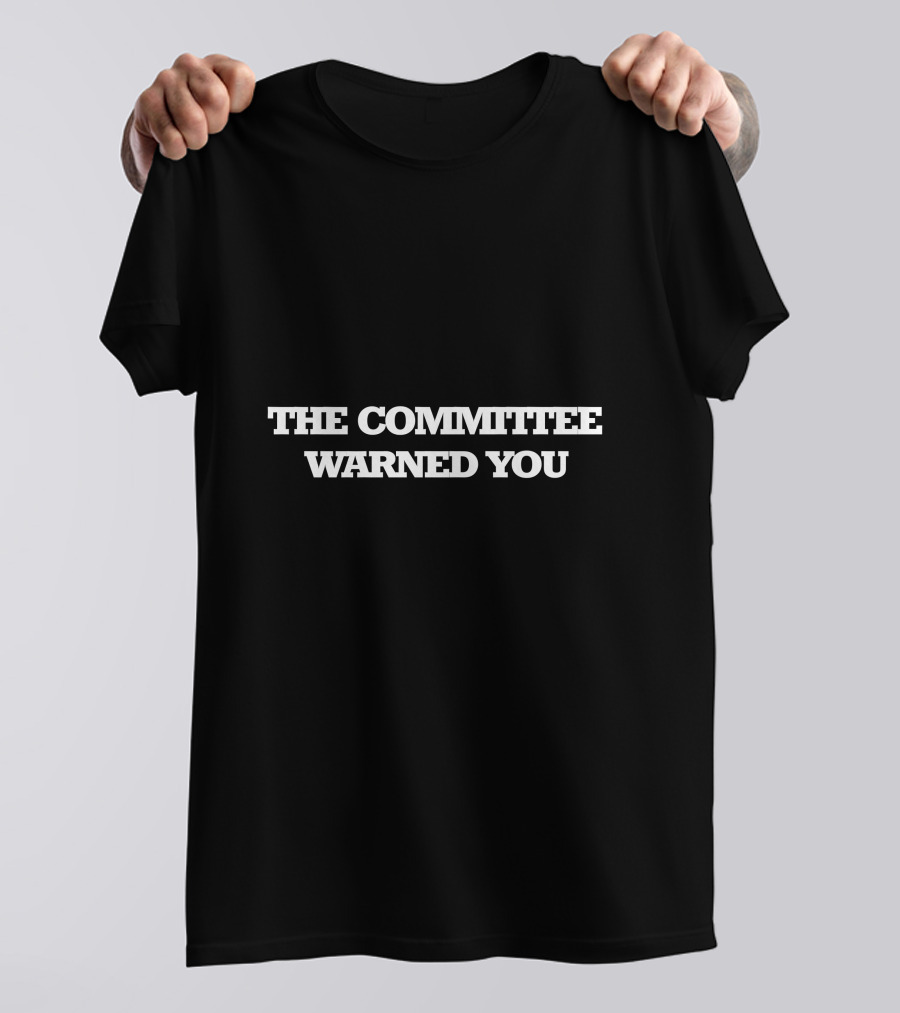 Brett Veach The Committee Warned You T-Shirt