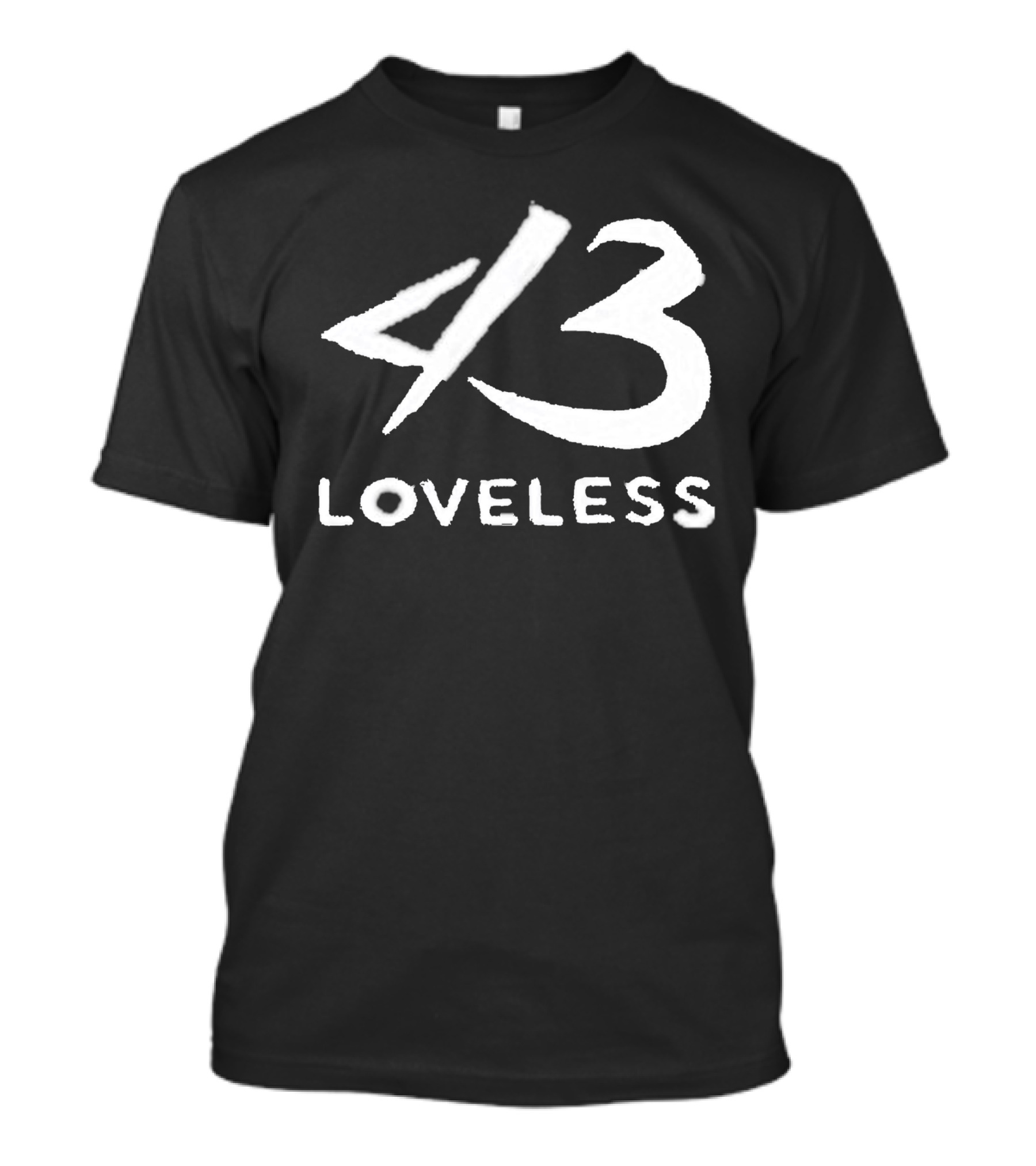4 3 Loveless T-Shirt
