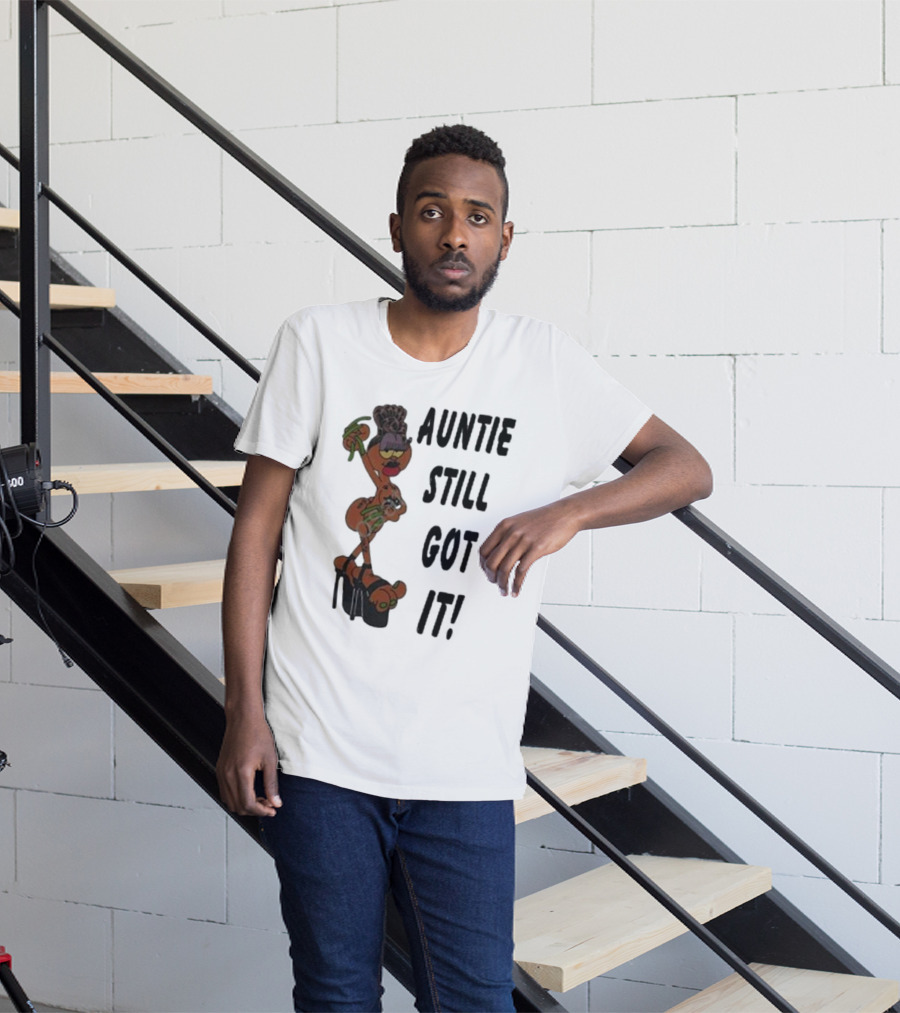 Auntie Still Got It High Heel Diva With Curlers And Coffee T-Shirt