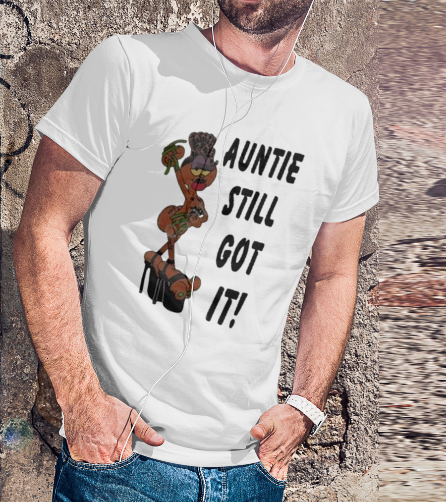 Auntie Still Got It High Heel Diva With Curlers And Coffee T-Shirt