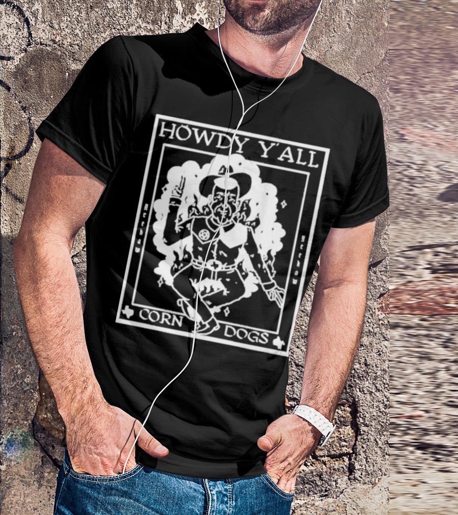 Howdy Y’all Corn Dogs Cowboy Retro Yeehaw T-Shirt