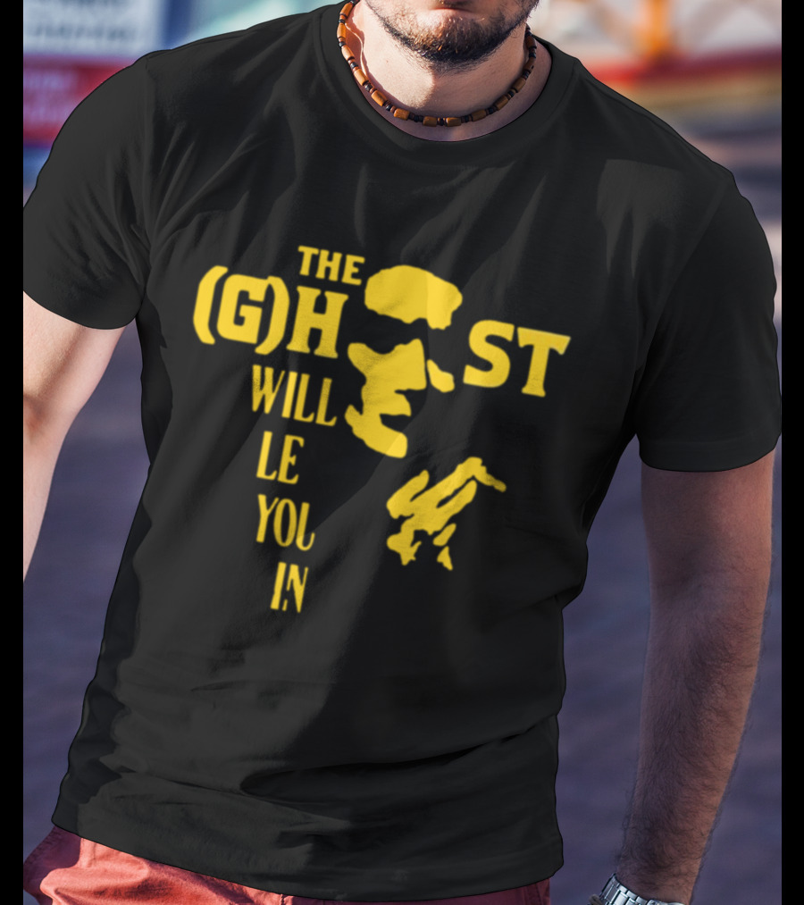 The Ghost Will Let You In Text With Yellow Face T-Shirt