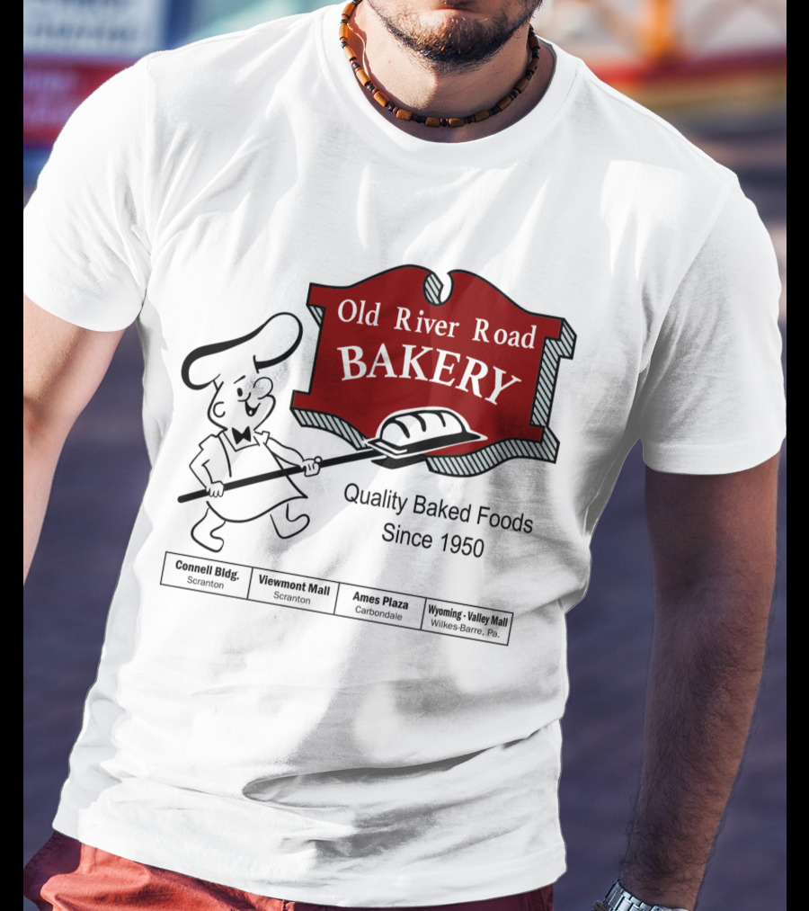 Old River Road Bakery Quality Baked Foods Since 1950 Scranton Carbondale Wilkes-Barre T-Shirt