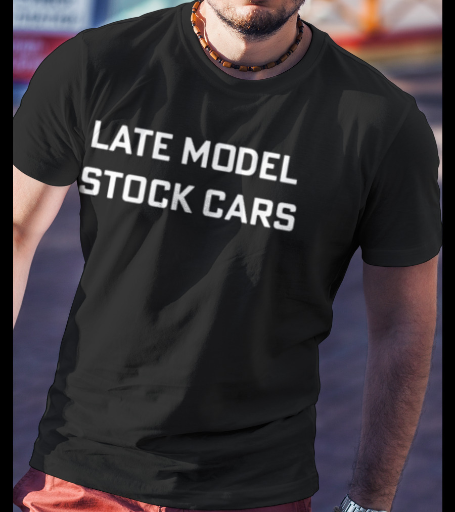 LATE MODEL STOCK CARS Racing Speed Enthusiast Collection T-Shirt