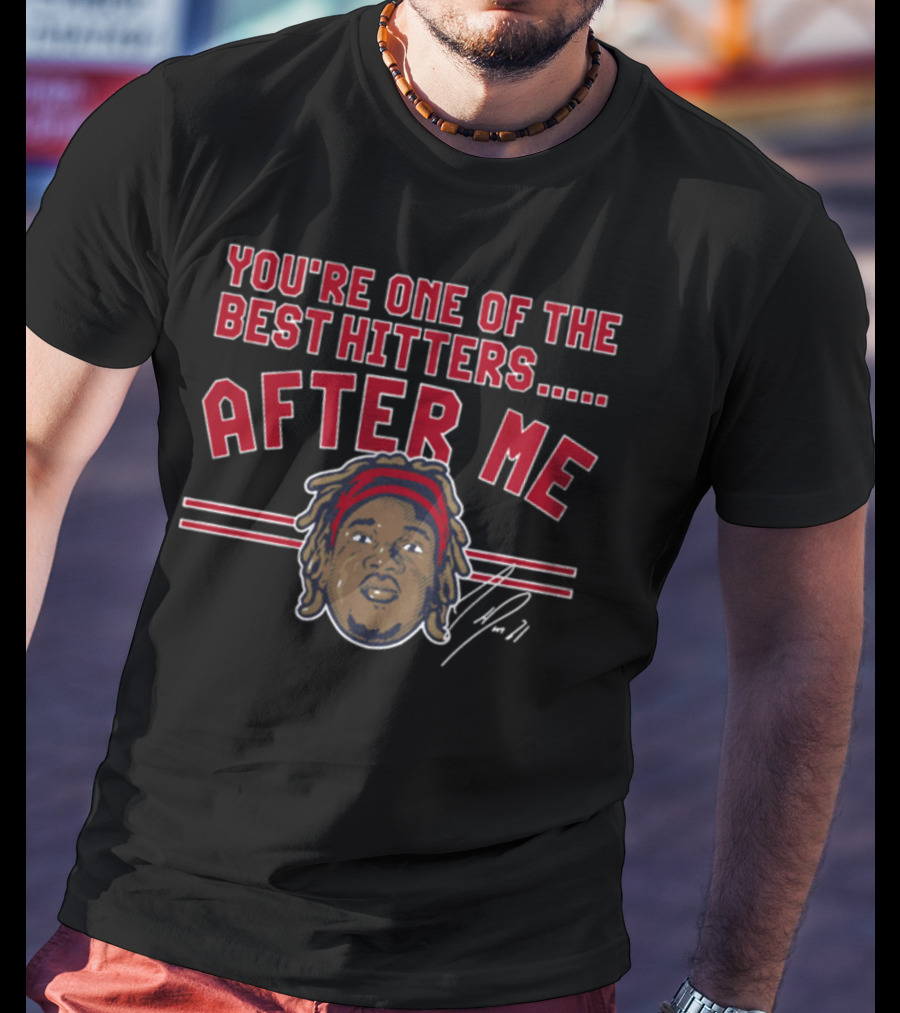 You're One Of The Best Hitters After Me Baseball Player Character Red Headband T-Shirt
