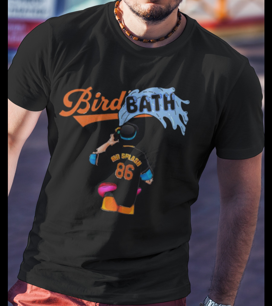 Bird Bath 86 Mr Splash Baltimore Baseball Player In Water Stream T-Shirt