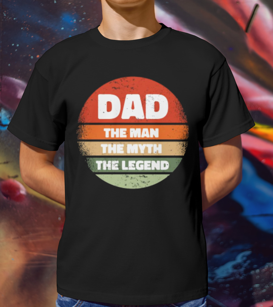 Dad The Man The Myth The Legend Vintage Father's Day T-Shirt