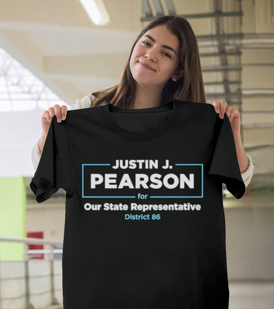 Justin J. Pearson For Our State Representative District 86 T-Shirt
