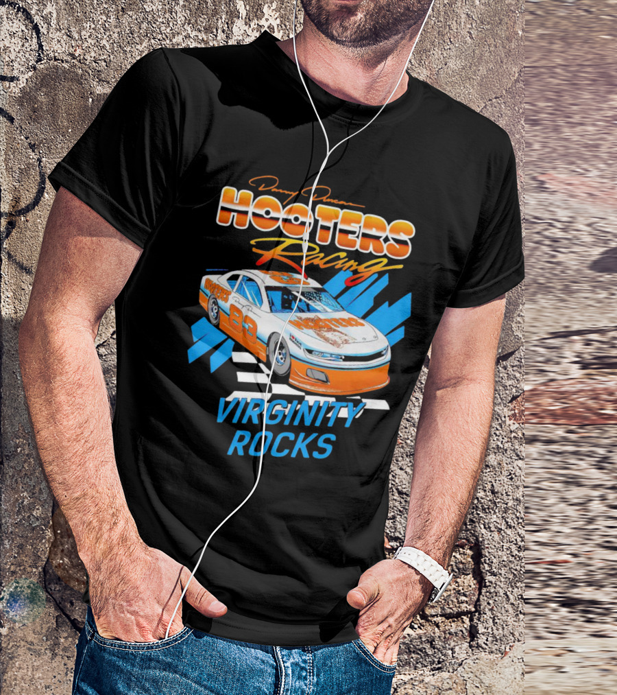 Danny Duncan Hooters Racing 83 Car Virginity Rocks T-Shirt