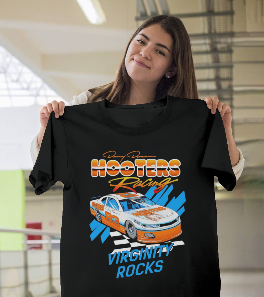 Danny Duncan Hooters Racing 83 Car Virginity Rocks T-Shirt