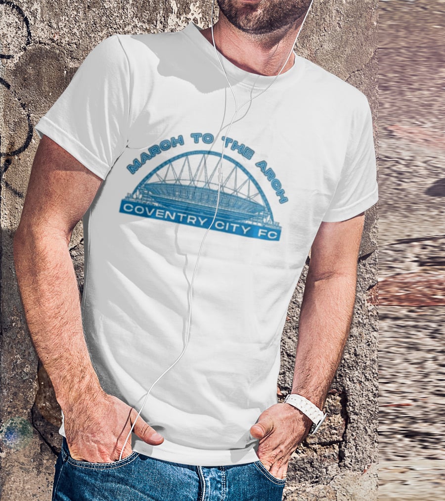 March To The Arch Coventry City FC Wembley 22-23 T-Shirt