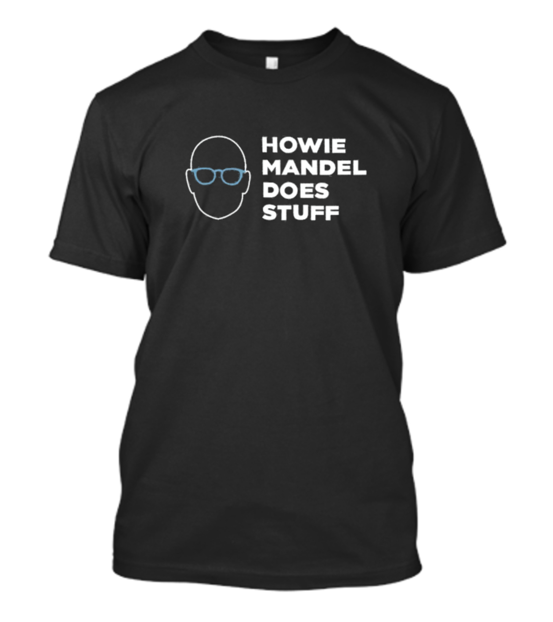 Howie Mandel Does Stuff Bald Head Glasses Outline T-Shirt