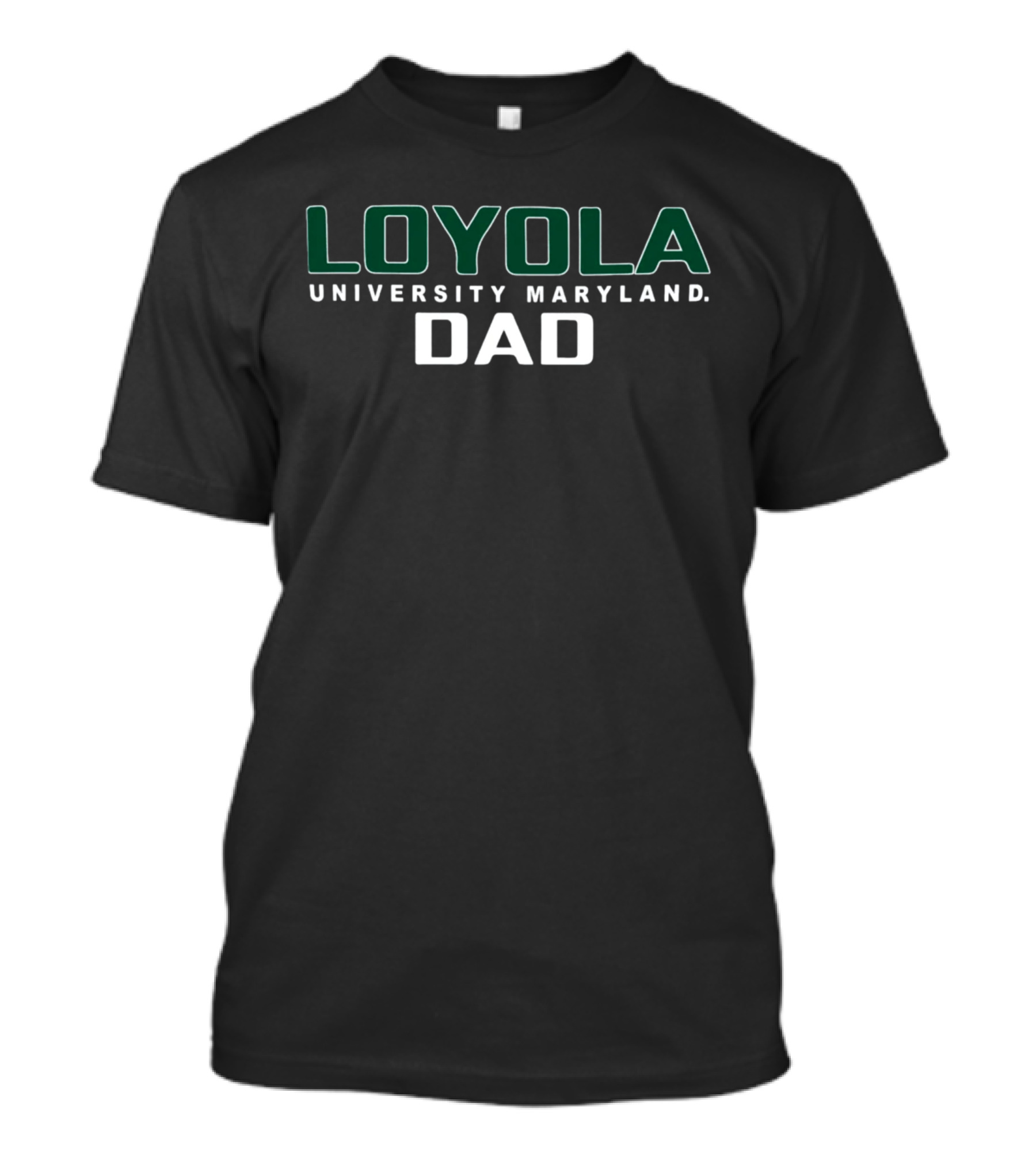 Loyola University Maryland Dad Greyhounds Ct1000-D T-Shirt