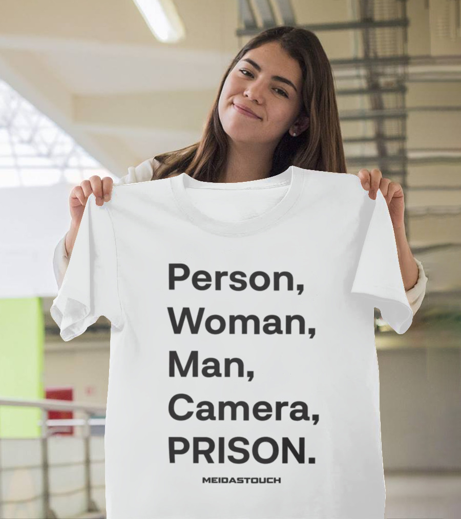 Person Woman Man Camera Prison Meidastouch T-Shirt