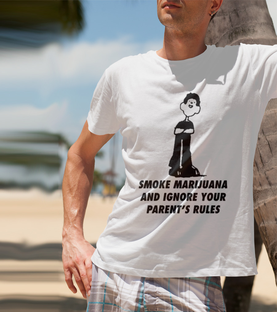 Smoke Marijuana And Ignore Your Parent’s Rules Stick Figure Standing With Crossed Arms T-Shirt