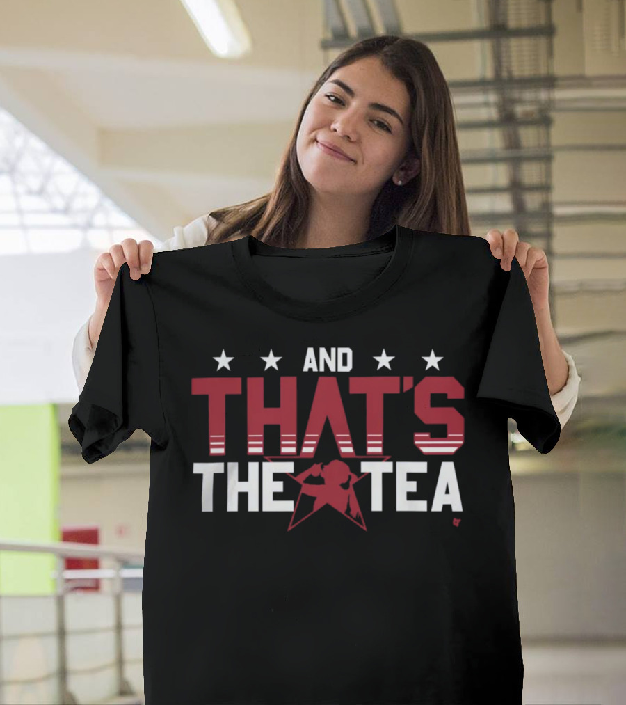And That's The Tea Alex Morgan Stars Red T-Shirt