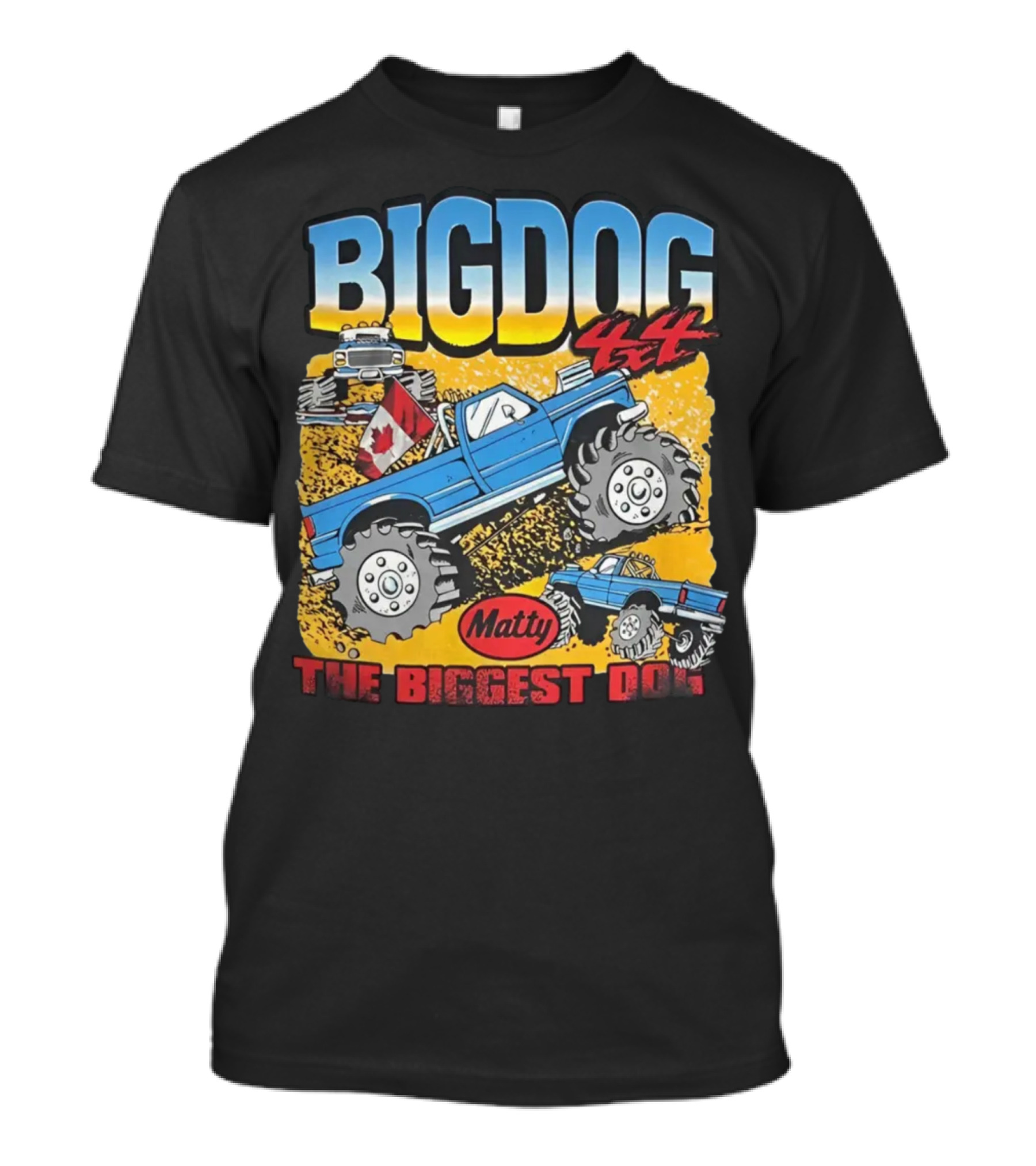 BIG DOG 4X4 Matty The Biggest Dog T-Shirt