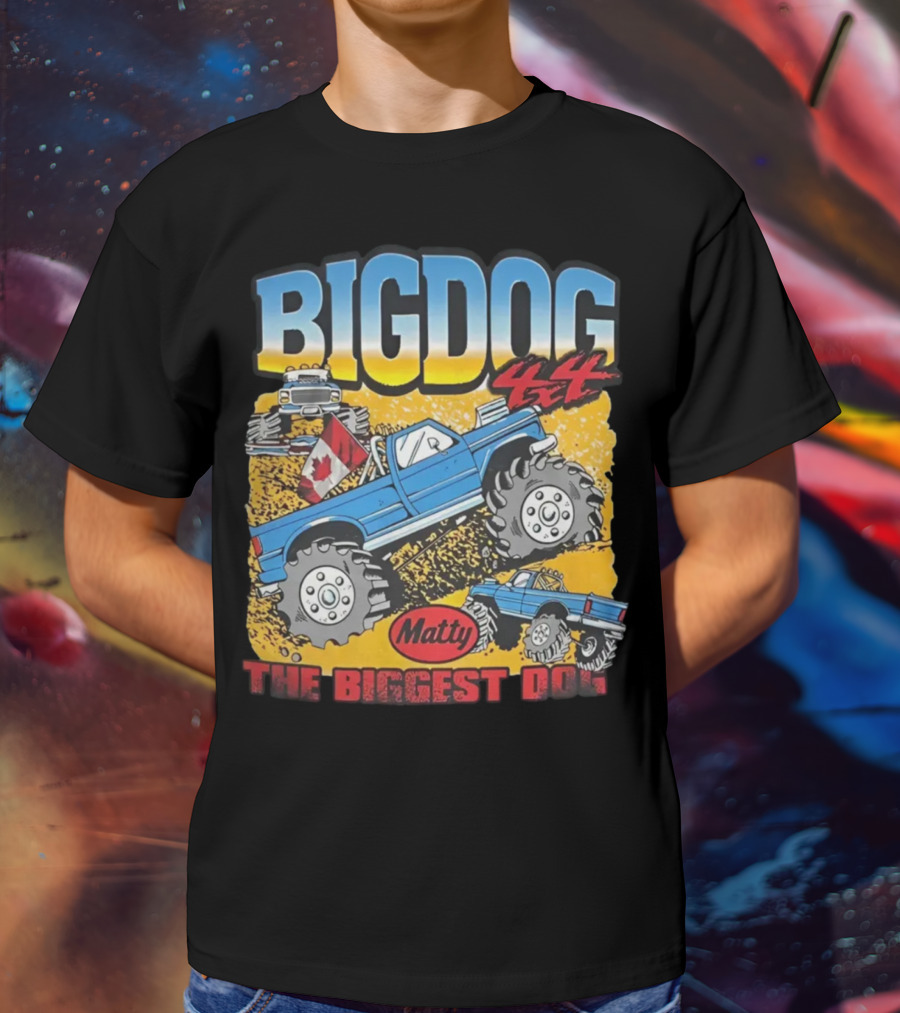 BIG DOG 4X4 Matty The Biggest Dog T-Shirt
