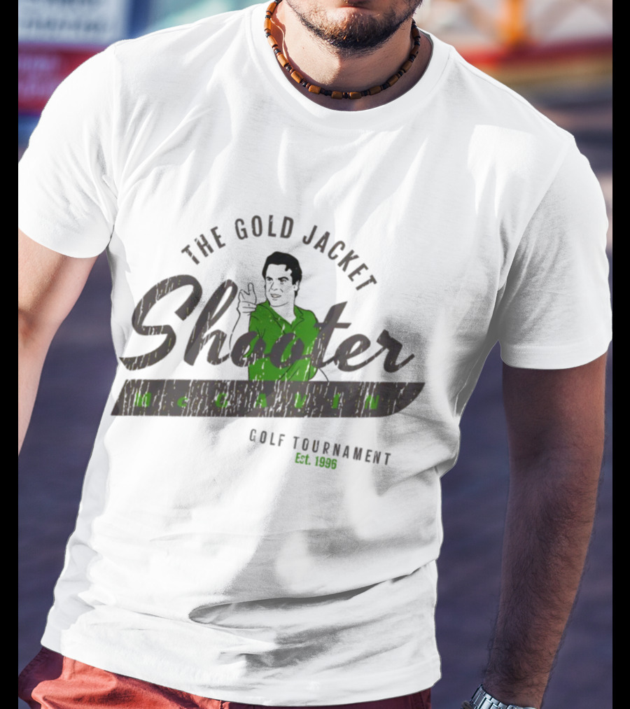 The Gold Jacket Shooter McGavin Golf Tournament Est. 1996 Super 70s Sports Store T-Shirt