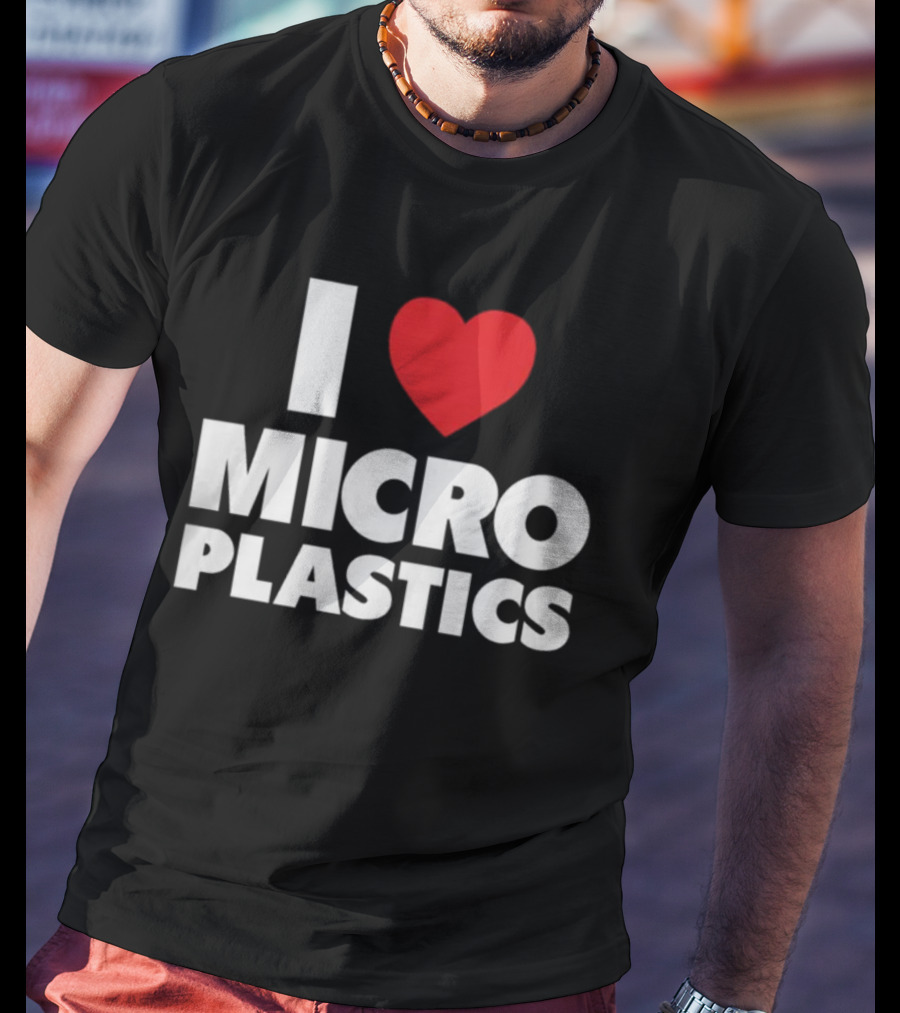 Shitheadsteve I Heart Microplastics Black T-Shirt