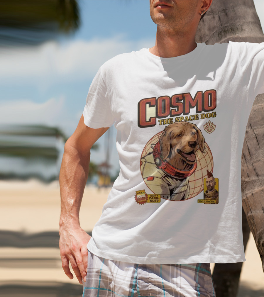 Cosmo The Space Dog Guardians Want A Zargnut She's A Good Dog T-Shirt