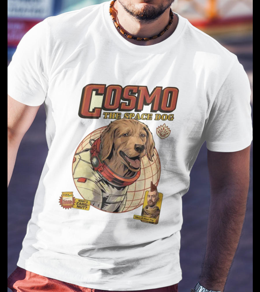 Cosmo The Space Dog Guardians Want A Zargnut She's A Good Dog T-Shirt