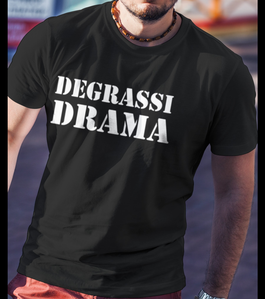 Degrassi Drama Series Fan Favorite Phrase T-Shirt