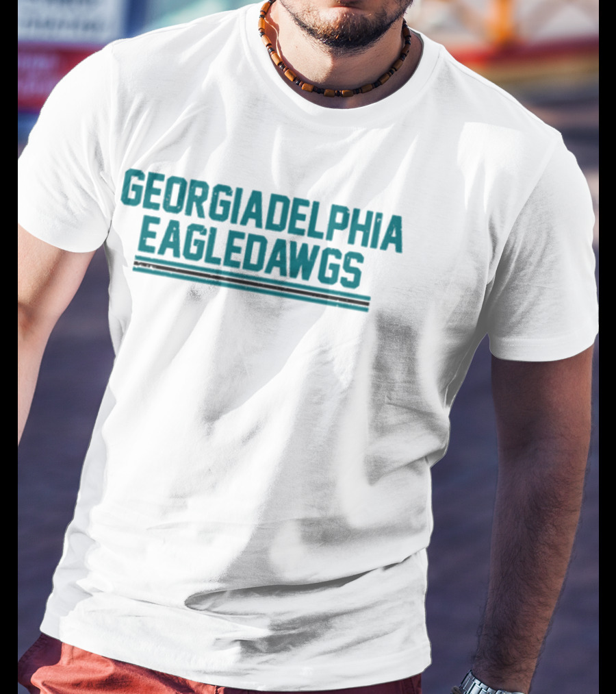 GEORGIADELPHIA EAGLEDAWGS T-Shirt