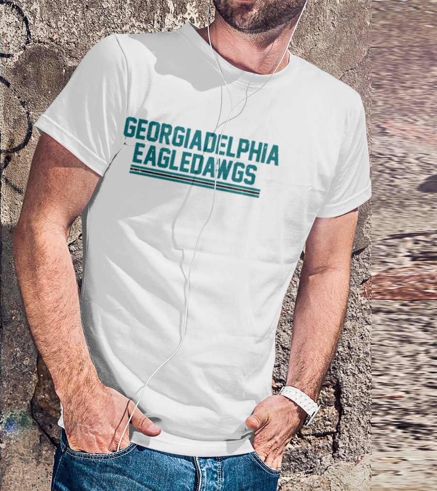 GEORGIADELPHIA EAGLEDAWGS T-Shirt