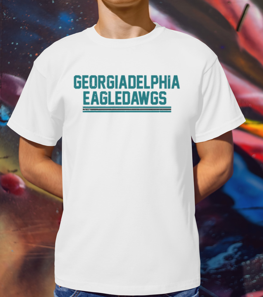 GEORGIADELPHIA EAGLEDAWGS T-Shirt