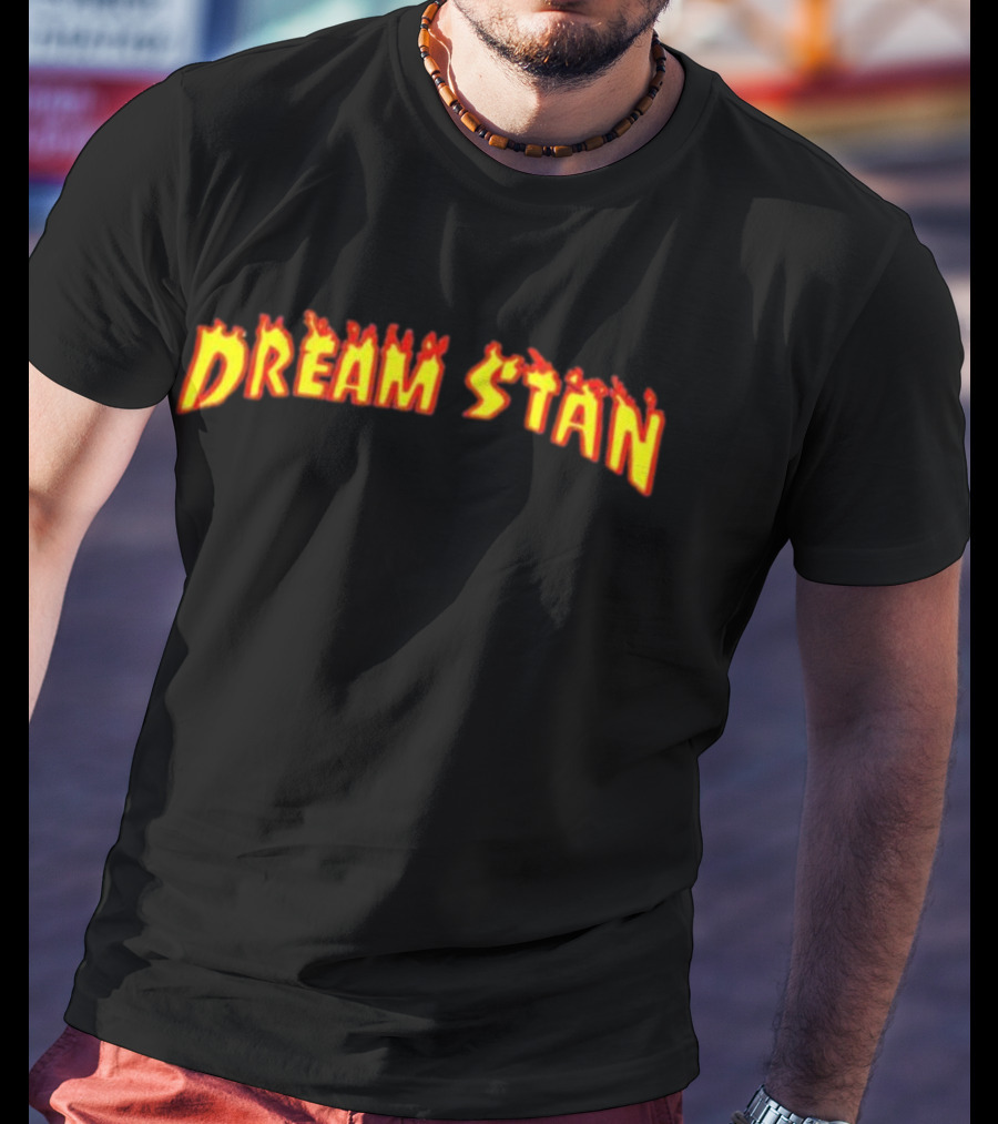 Dream Stan Flaming Text T-Shirt