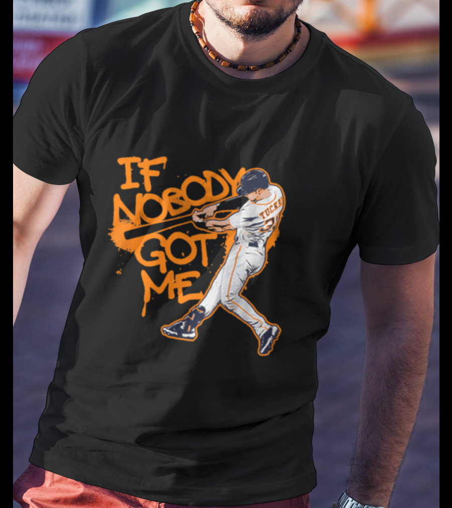 If Nobody Got Me Tucker Baseball Swing T-Shirt