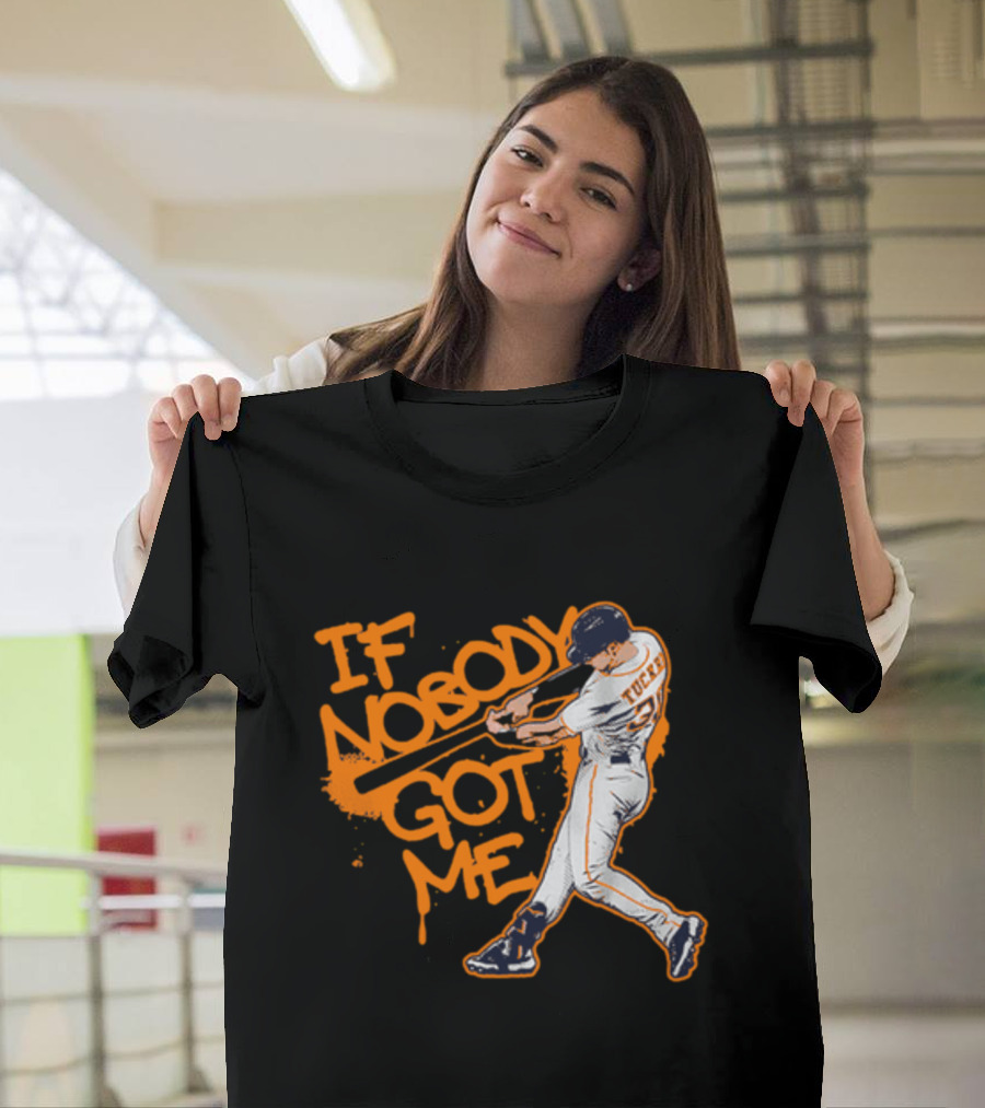If Nobody Got Me Tucker Baseball Swing T-Shirt