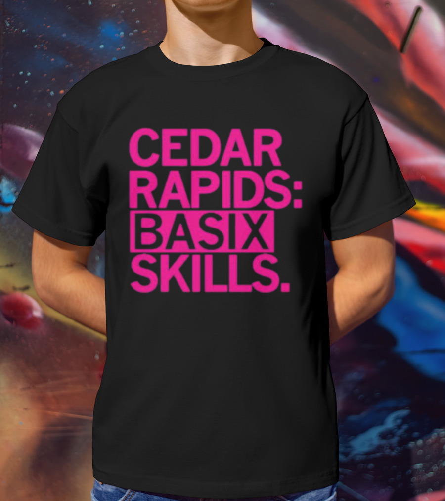 Cedar Rapids Basix Skills Retro Bold Typography T-Shirt