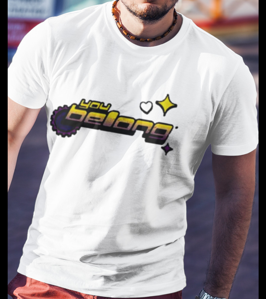 You Belong Gear Stars And Heart T-Shirt