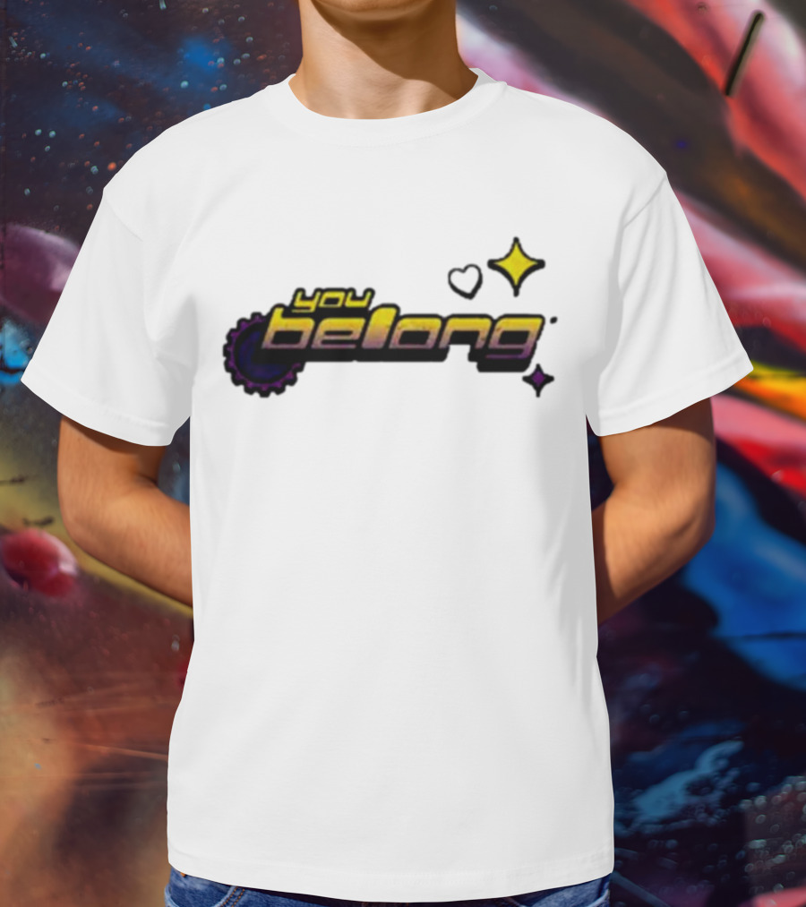 You Belong Gear Stars And Heart T-Shirt