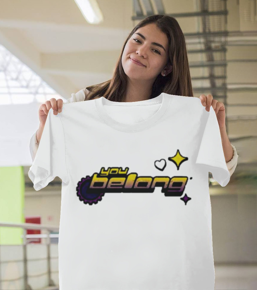 You Belong Gear Stars And Heart T-Shirt