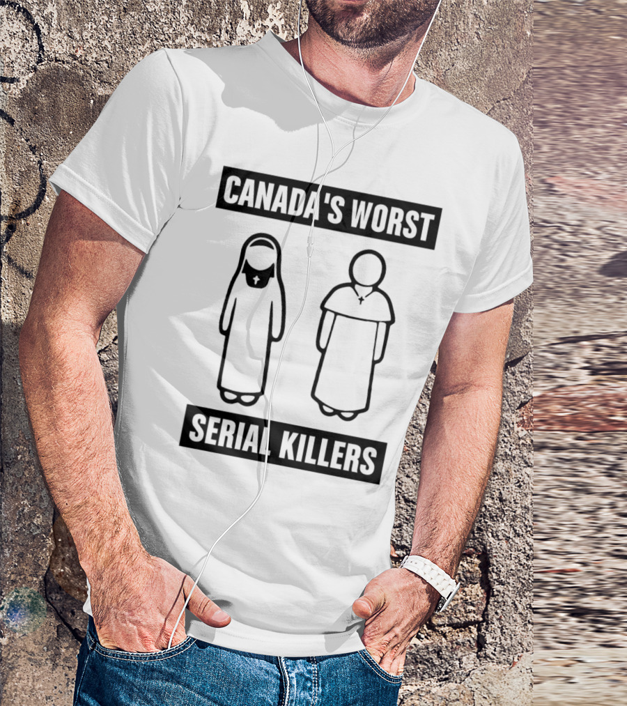Canada's Worst Serial Killers T-Shirt