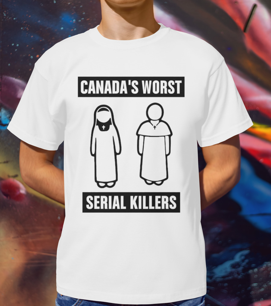 Canada's Worst Serial Killers T-Shirt