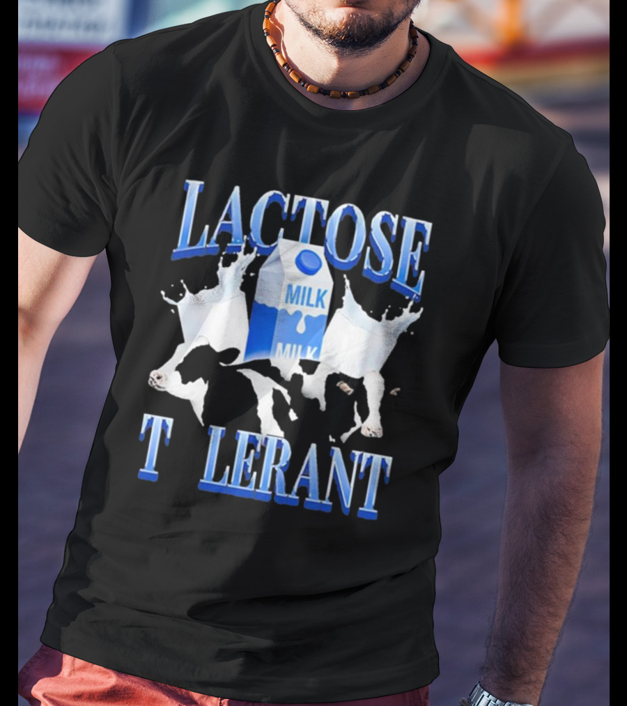LACTOSE MILK T LERANT T-Shirt