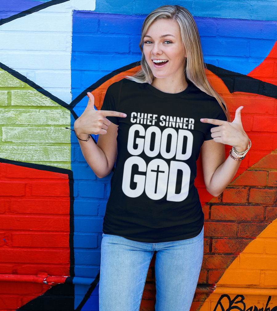 Chief Sinner Good God Cross T-Shirt