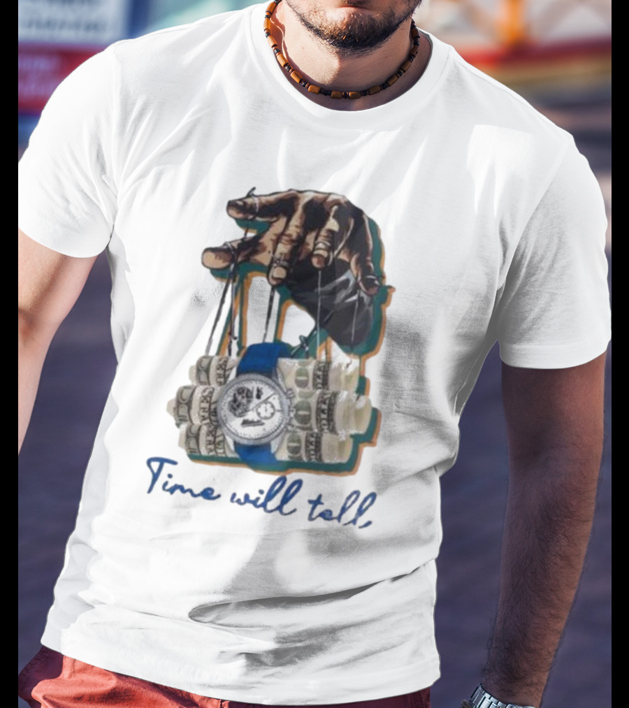 Makobi Time Will Tell Hand Controlling Watch And Money Rolls T-Shirt