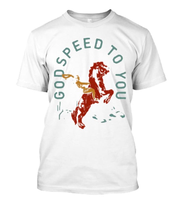 Godspeed To You Rider On Horseback T-Shirt