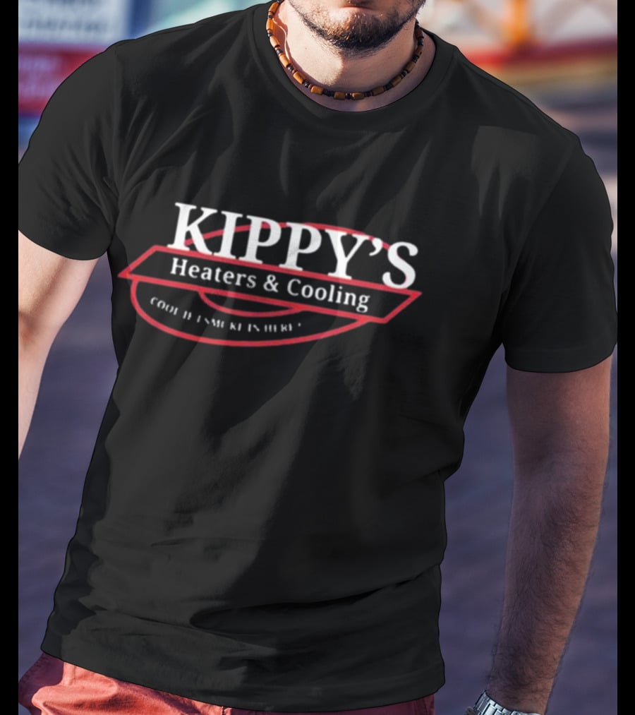 Kippy’s Heaters And Cooling Cool Is Here T-Shirt