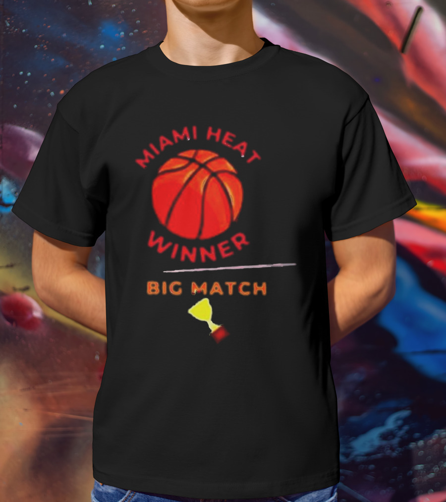 Miami Heat Winner Big Match Basketball Trophy T-Shirt