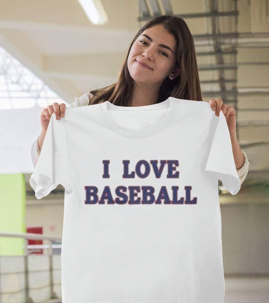 I Love Baseball T-Shirt