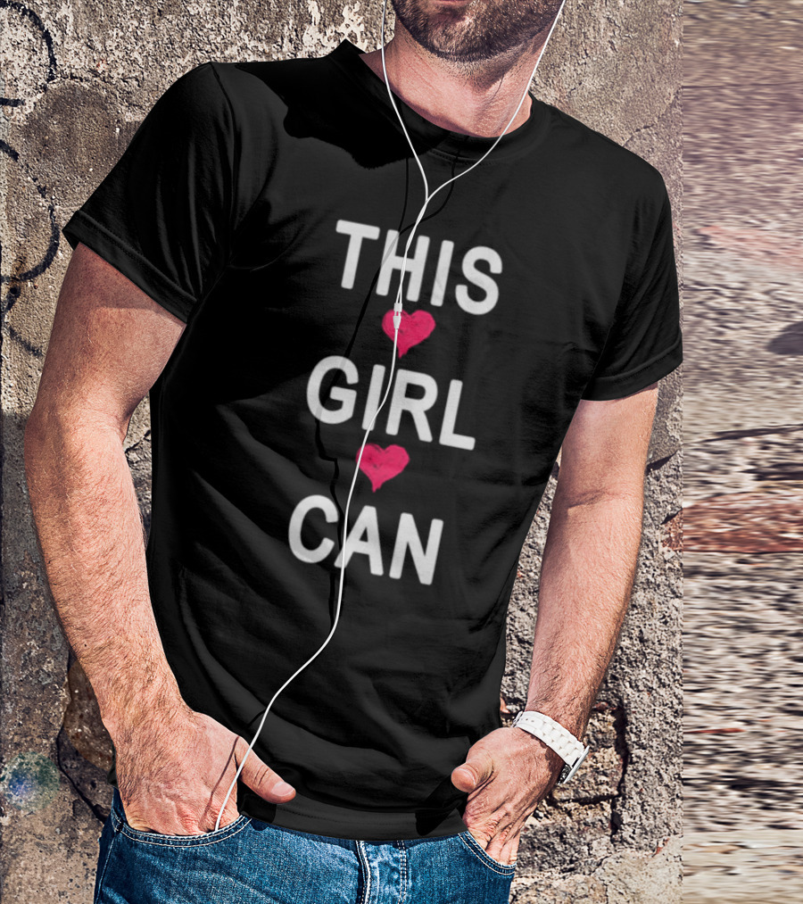 THIS ❤️ GIRL ❤️ CAN T-Shirt