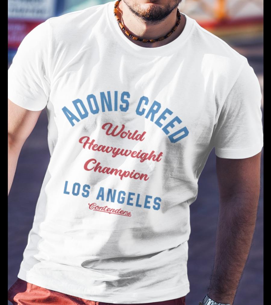 Adonis Creed World Heavyweight Champion Los Angeles Contenders T-Shirt