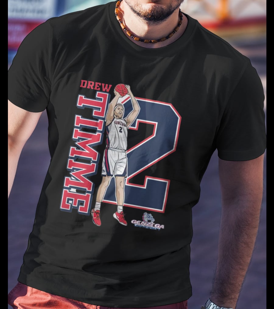 Drew Timme Gonzaga Basketball Number 2 Player Gonzaga University T-Shirt